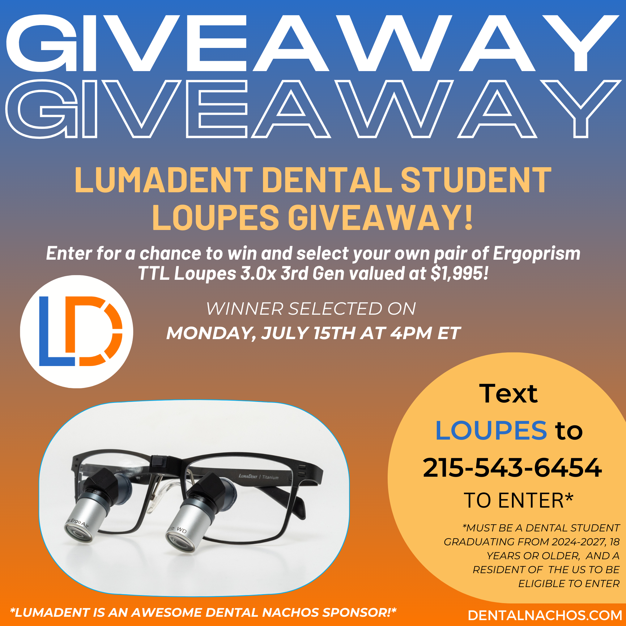 LumaDent Dental Student Loupes Giveaway 2024